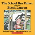 thumbnail image 1 of Pre-Owned The School Bus Driver from the Black Lagoon, 9780439067508, 0439067502, Paperback,, 1 of 1