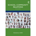thumbnail image 1 of School-Community Relations, (Paperback), 1 of 1