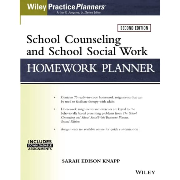 Pre-Owned School Counseling and Social Work Homework Planner (W/ Download) (Paperback) 1119384761 9781119384762