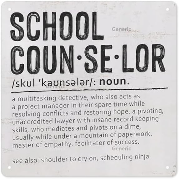 School Counselor Definition Plaque Motivational Quotes Plaque Sign Decor for Home Therapy Office Decorations,School Counselor Gifts Metal Tin Sign Wall Decor 8 * 8 in