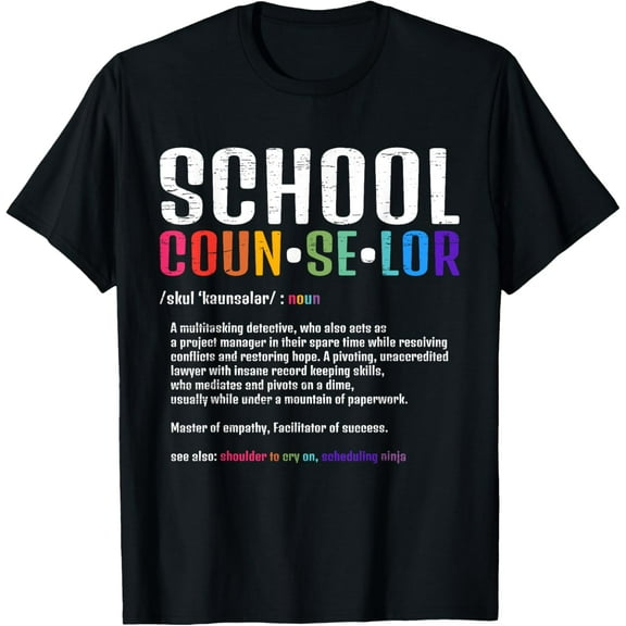 School Counselor for a Men Woman School Counselor T-Shirt