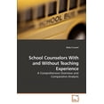 thumbnail image 1 of School Counselors With and Without Teaching Experience (Paperback), 1 of 1
