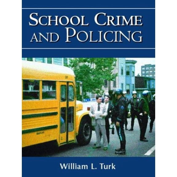 Pre-Owned School Crime and Policing