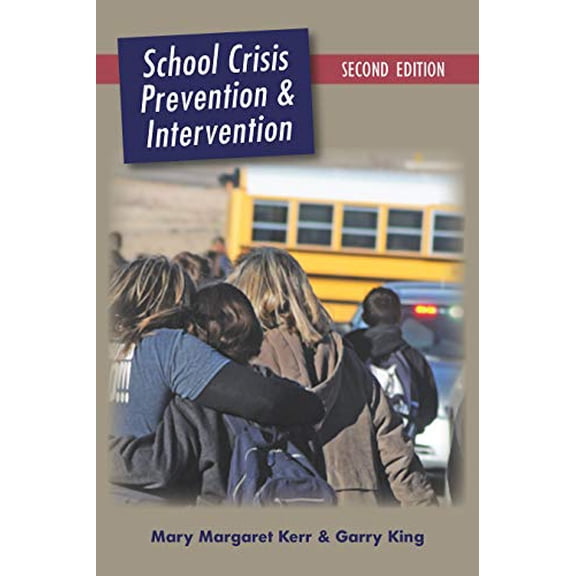 Pre-Owned School Crisis Prevention and Intervention, Second Edition (Paperback) 1478637331 9781478637332