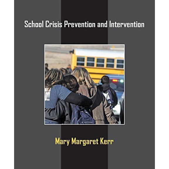 Pre-Owned School Crisis Prevention and Intervention