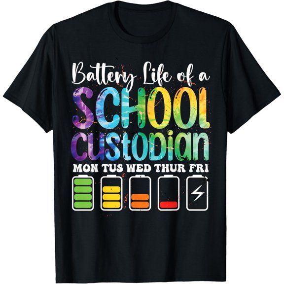 School Custodian Battery Life School Janitor T-Shirt