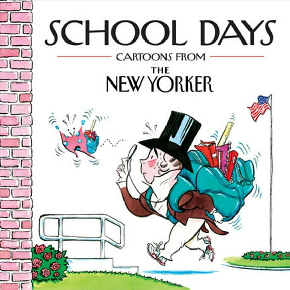 School Days : Cartoons from the New Yorker (Hardcover)