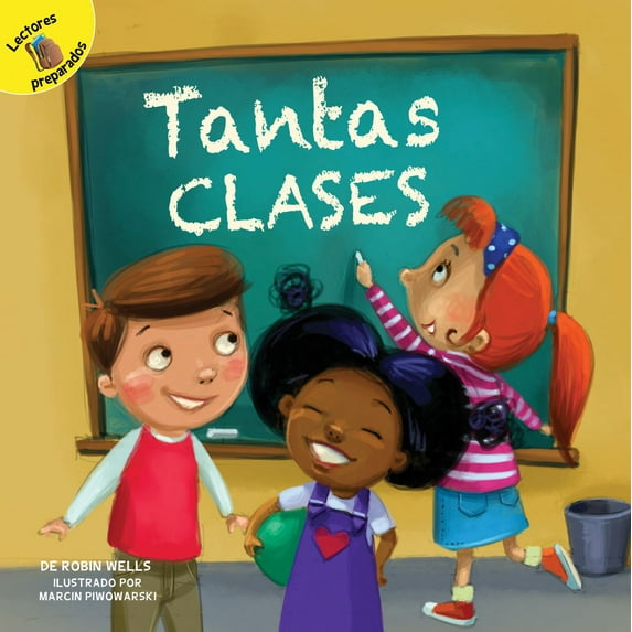 School Days: Tantas clases : So Many Classes (Paperback)