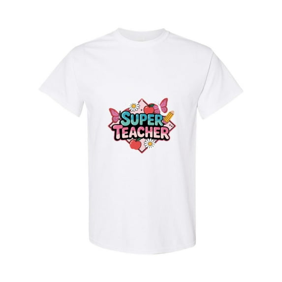 School Educator Hero Life Gift A Super Teacher Appreciation Unisex T-Shirt, up to size 5XL