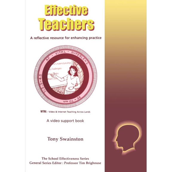 School Effectiveness: Effective Teachers (Paperback)