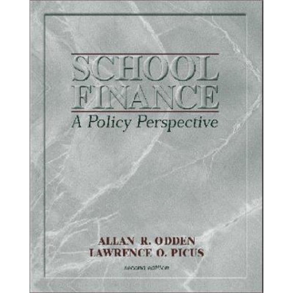 Pre-Owned School Finance: A Policy Perspective (Hardcover) 0072287373 9780072287370