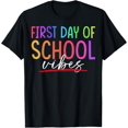 thumbnail image 1 of School First Day Of School First Day Of School Vibes T-Shirt, 1 of 4