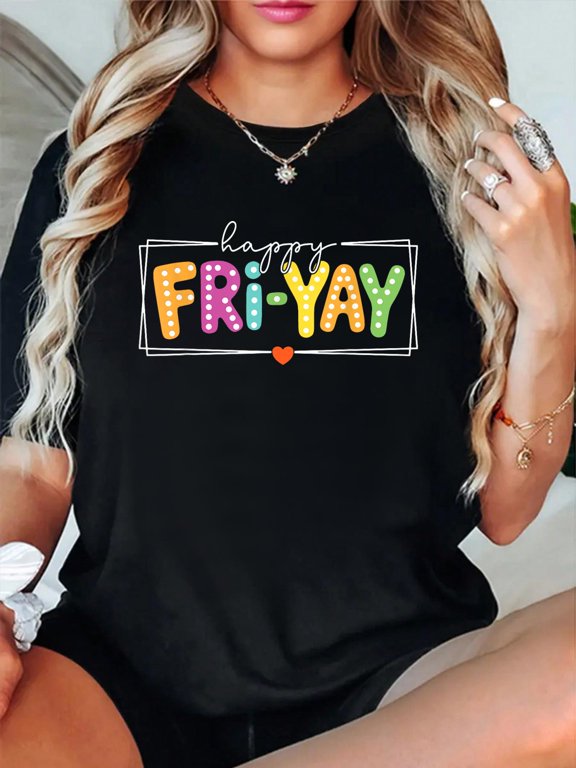 School Fri-Yay Happy Friday Funny Weekend Teacher Student T-Shirt casual short sleeve crew neck cotton tee tops for women