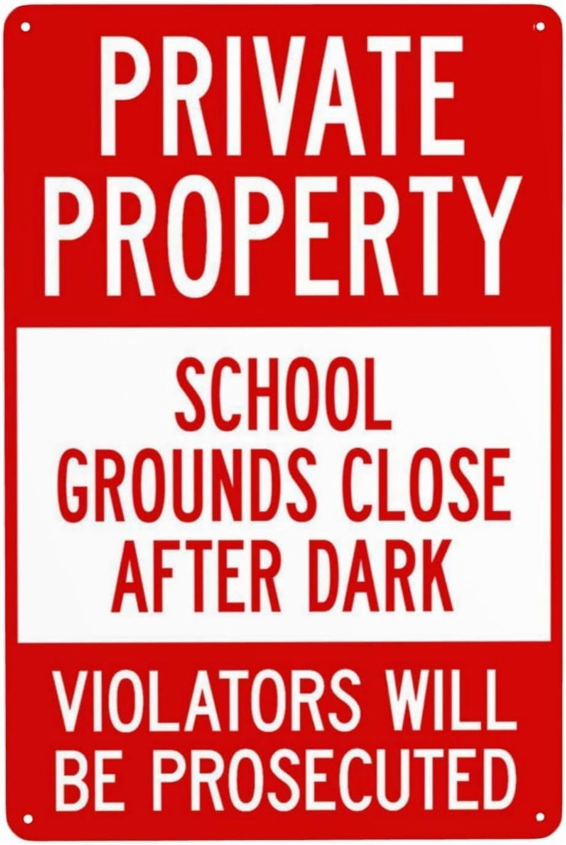 School Grounds Close After Dark Violators Prosecuted Retro Metal Sign ...