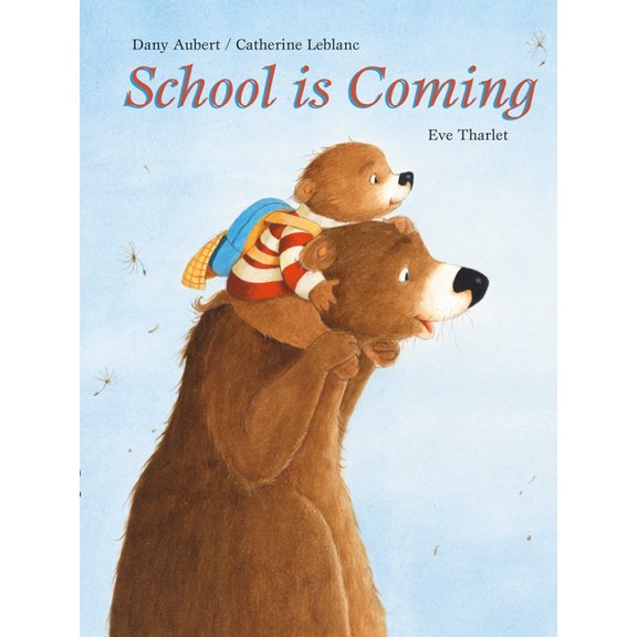 School Is Coming, (Hardcover)