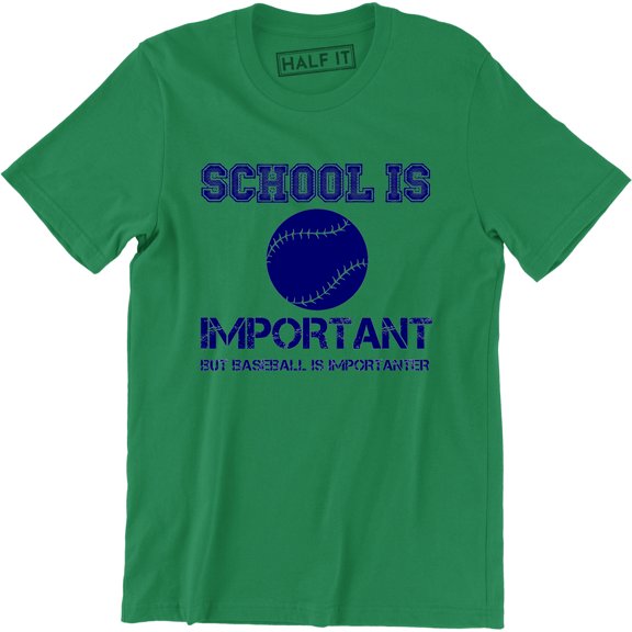 School Is Important But Baseball Is Importanter Funny Men' T-Shirt