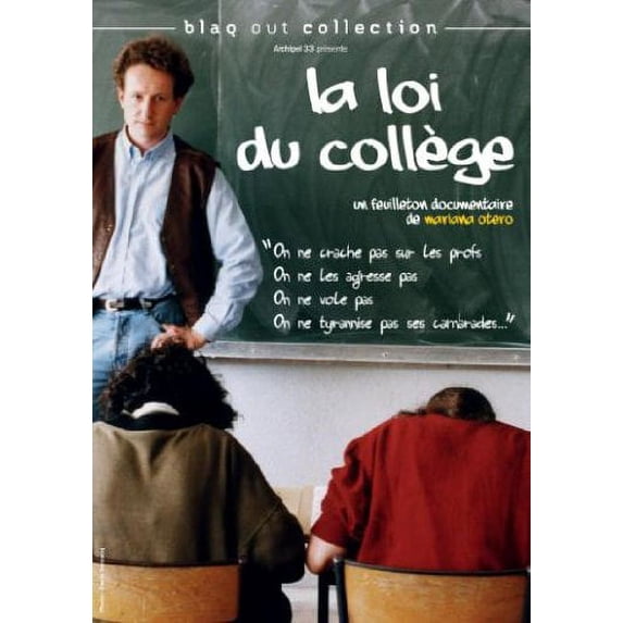 School Law ( La Loi du Coll ge )