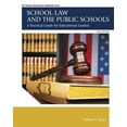 thumbnail image 1 of School Law and the Public Schools: A Practical Guide for Educational Leaders, (Paperback), 1 of 1