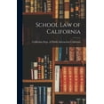 thumbnail image 1 of School Law of California, (Paperback), 1 of 8