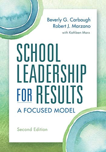 Pre-Owned School Leadership for Results: A Focused Model Paperback