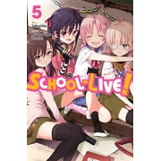 School-Live! School-Live!, Vol. 5 Series #5 Paperback