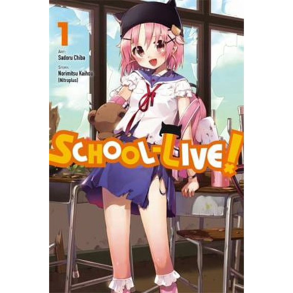 Pre-Owned School-Live!, Vol. 1: Volume 1 (Paperback) 0316309702 9780316309707