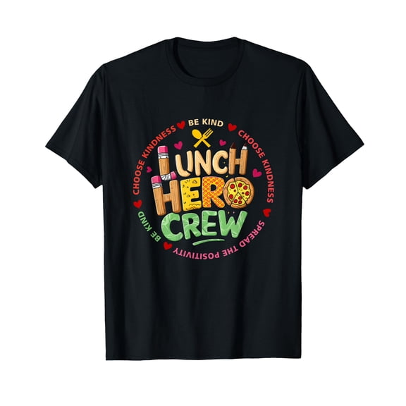 School Lunch Hero Squad Funny Cafeteria Employee Crew Lady T-Shirt