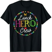 ZOCAVIA School Lunch Hero Squad Funny Cafeteria Workers Crew Lady T-Shirt