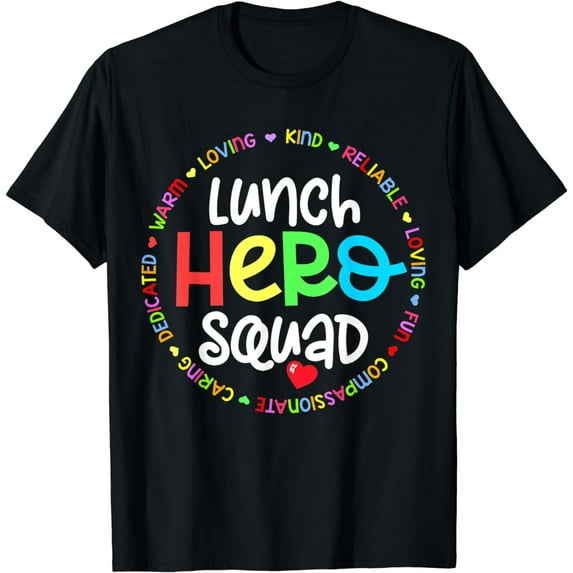 School Lunch Hero Squad Funny Cafeteria Workers T-Shirt