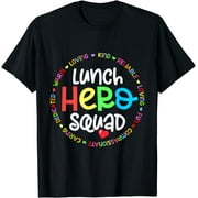 School Lunch Hero Squad Funny Lady Cafeteria Squad Workers T-Shirt