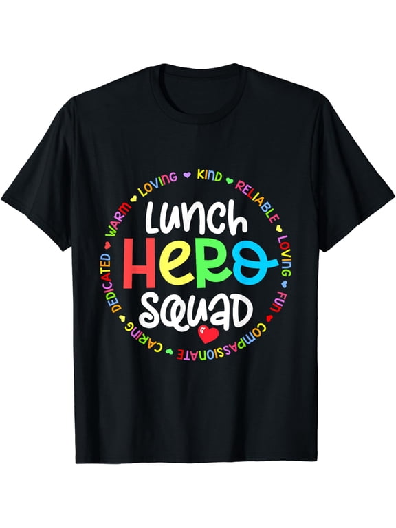 School Lunch Hero Squad Funny Lady Cafeteria Squad Workers T-Shirt