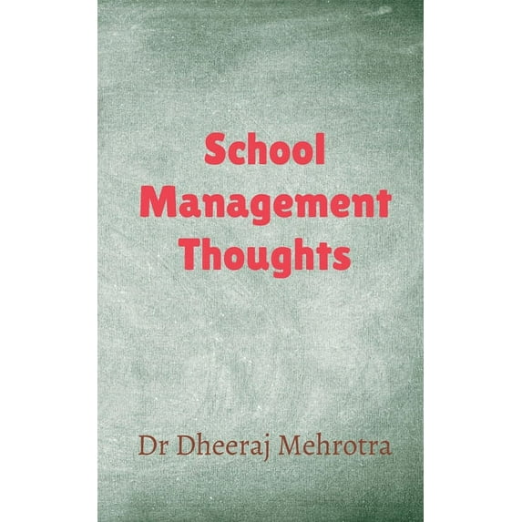 School Management Thoughts, (Paperback)
