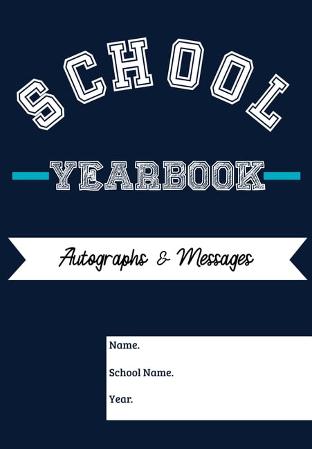 THE LIFE GRADUATE PUBLISHING GROUP School Memories Forever School Yearbook: Sections: Autographs, Messages, Photos & Contact Details 6.69 x 9.61 inch 45 page, Book 2, (Paperback)