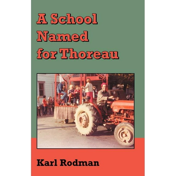 A School Named for Thoreau, (Paperback)