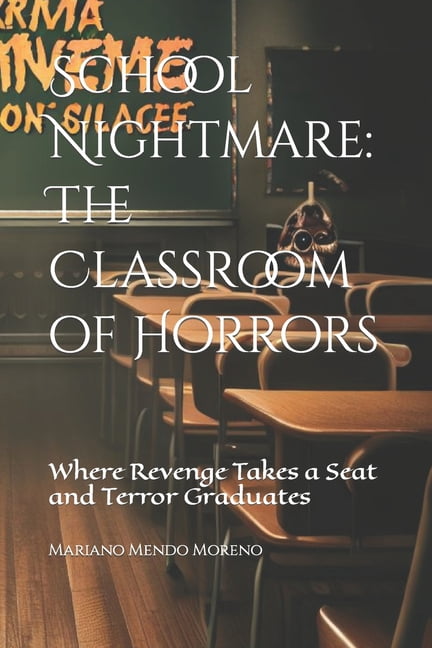 School Nightmare