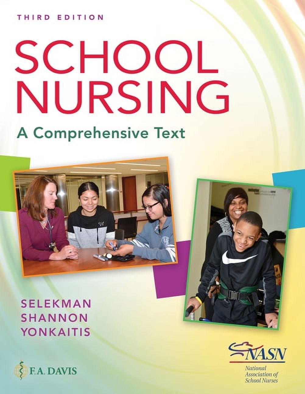 School Nursing: A Comprehensive Text, (Paperback)