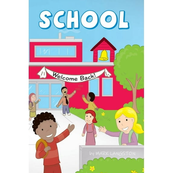 School, (Paperback)