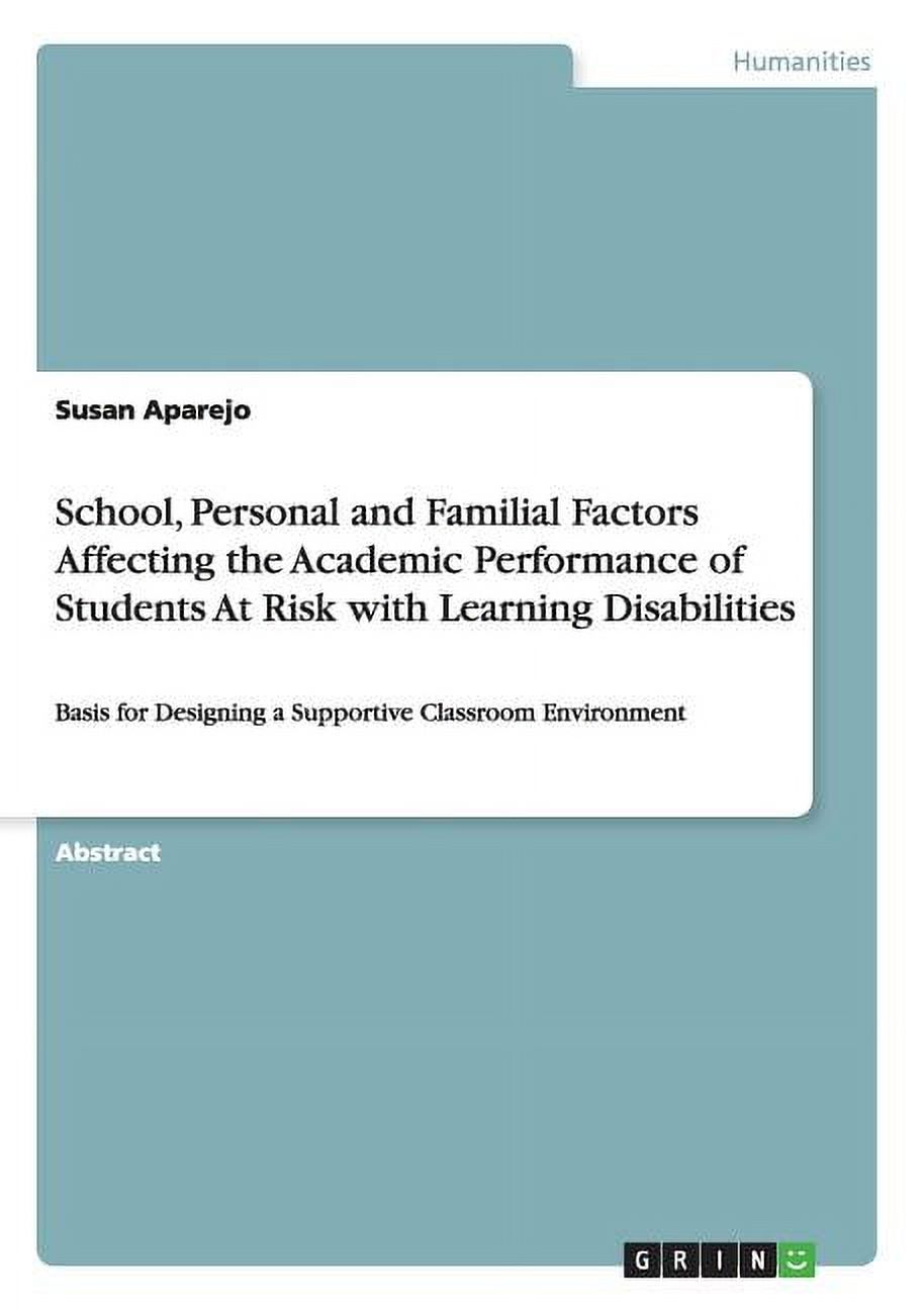 School, Personal and Familial Factors Affecting the Academic ...