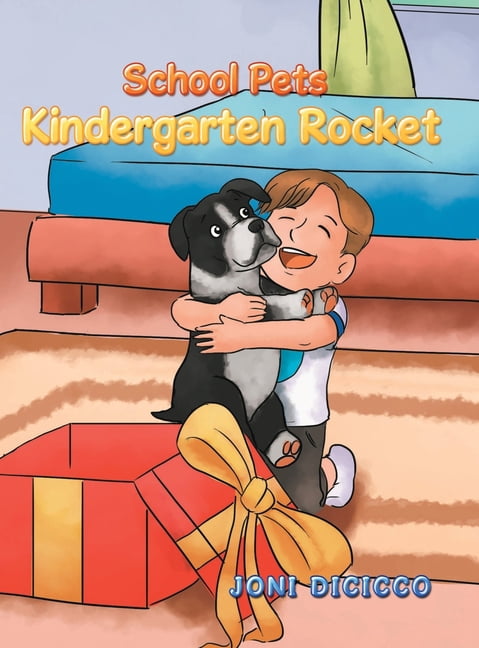 School Pets: Kindergarten Rocket, (Hardcover)