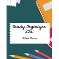 thumbnail image 1 of School Planner 2021 - Study Organizer : Daily Study Planner for Students - Track Assignments, Due Dates, and Grades - Create a Personalized Daily Study Schedule (Paperback), 1 of 1