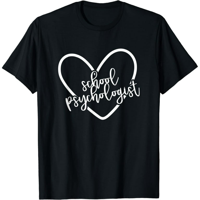 School Psychologist Heart Shirt Cute Gift For Women School Psychologist Heart Shirt Cute Gift For Women