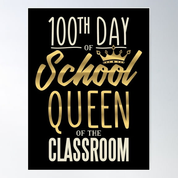 School Queen Quote Poster Wall Art, Modern Wall Decor For Living Room Bedroom, 24x36 UNFRAMED
