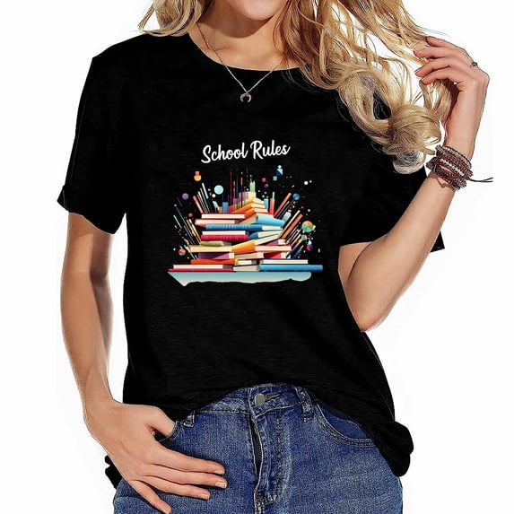 School Rules Back to School Gifts Women's Graphic Tee with Personality - Soft and Trendy Short Sleeve Shirt