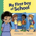 thumbnail image 1 of School Rules My First Day at School, (Paperback), 1 of 1
