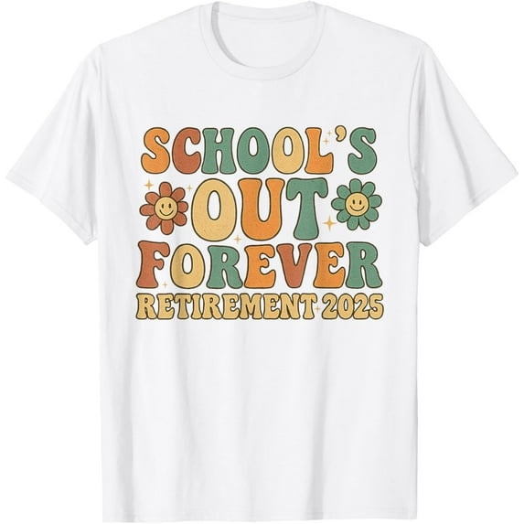 School'S Out Forever Groovy Teacher Retirement 2025 Retired T-Shirt Unisex S-5XL Hot Trending Shirt, Vintage Birthday Gift
