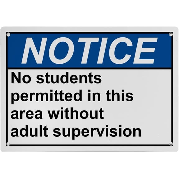 School Safety Sign 8"x12" - Adult Supervision Required, UV Resistant Plastic - Indoor Outdoor School Classroom Safety Sign