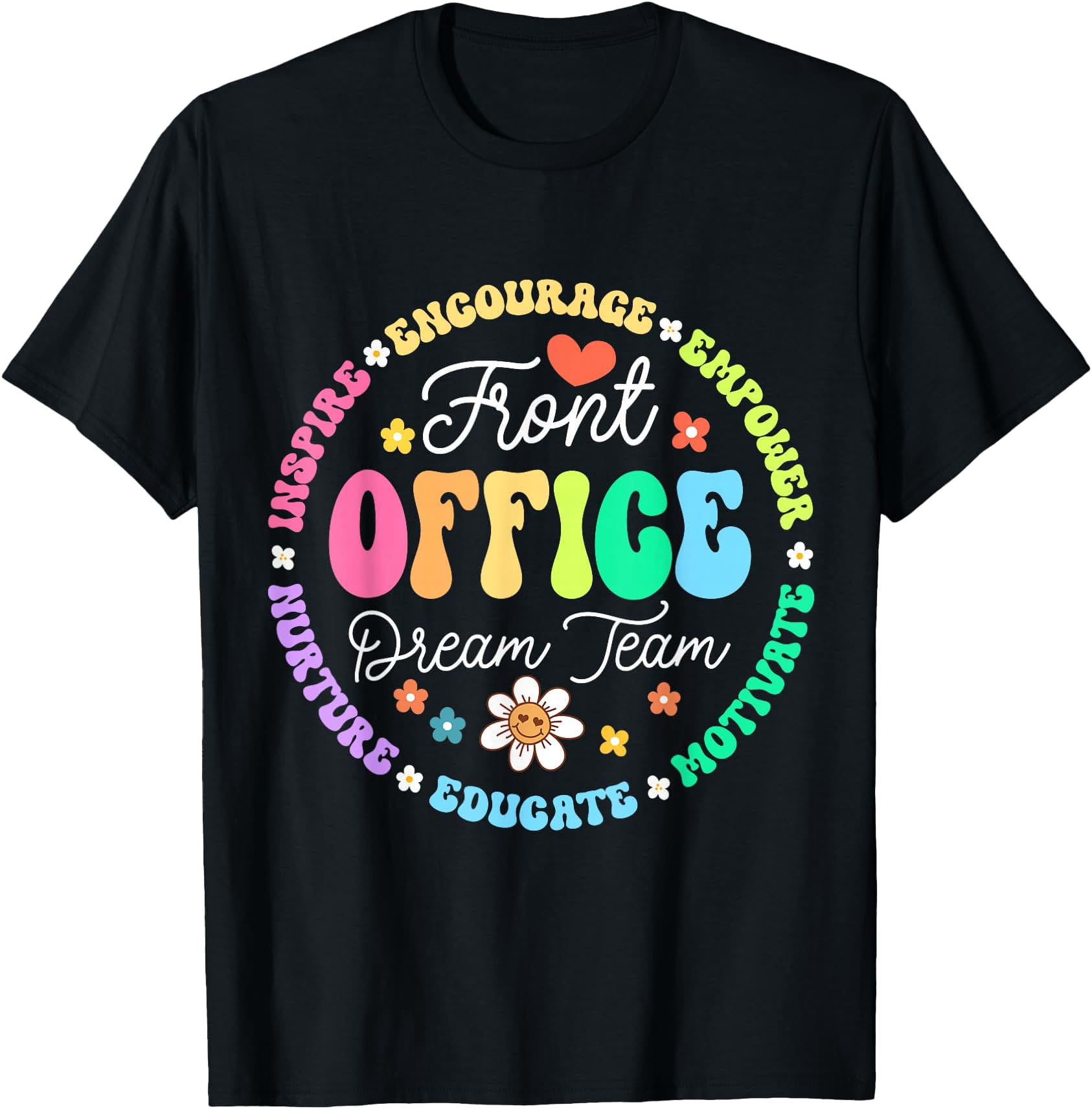 School Secretary Admin Appreciation Front Office Dream Team T-Shirt ...