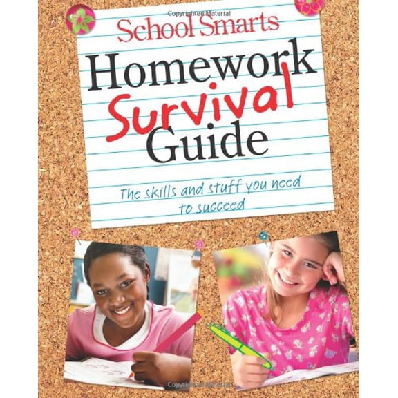 Pre-Owned School Smarts Homework Survival Guide: The Skills and Stuff You Need to Succeed [With Stickers and Stencils] (Spiral-bound) 1593691742 9781593691745