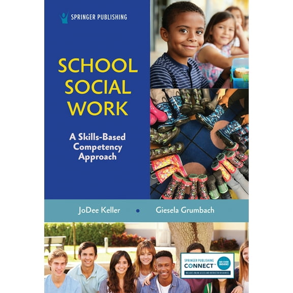 School Social Work: A Skills-Based Competency Approach, (Paperback)