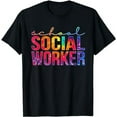 thumbnail image 1 of School Social Worker Tie Dye Appreciation For Women For Work T-Shirt, 1 of 5